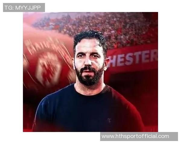 阿莫林坚定信念我们有能力在任何比赛中取得胜利 阿莫林坚定信念我们有能力在任何比赛中取得胜利